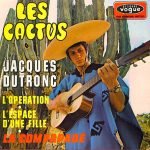 Jacques Dutronc – Les Cactus 45lik Plak