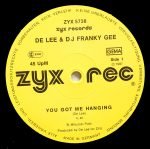 DeLee & DJ Franky Gee  – You Got Me Hanging 12" Maxi Single Plak - Görsel 3