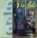 Le Club – Un Fait Divers Et Rien De Plus 45lik Plak (French Synth Wave)