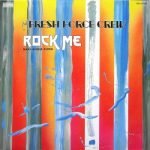 Fresh Force Crew – Rock Me 12" Maxi Single Plak