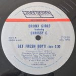 Bronx Girls feat. Chrissy C – Get Fresh Boy!! 12" Maxi Single Plak - Görsel 3