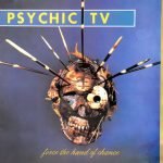 Psychic TV – Force The Hand Of Chance 2LP Plak