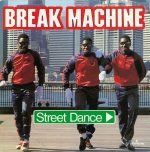 Break Machine – Street Dance 45lik Plak