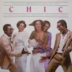Chic – Les Plus Grands Succes De Chic (Chic's Greatest Hits) LP Plak