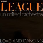 The League Unlimited Orchestra – Love And Dancing LP Plak