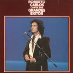 Roberto Carlos – Canta Sus Grandes Exitos LP Plak