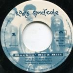 Roots Syndicate – Mockin' Bird Hill 45lik Plak - Görsel 2