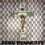 Dead Kennedys – In God We Trust, Inc. EP Plak