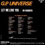 G.P. Universe – Let Me Love You / Oh Senorita 12" Maxi Single Plak - Görsel 2