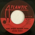 Wilson Pickett – Soul Dance Number Three 45lik Plak