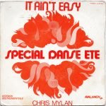 Chris Mylan – It Ain't Easy 45lik Plak