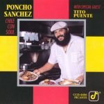 Poncho Sanchez With Special Guest Tito Puente – Chile Con Soul CD