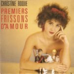 Christine Roque – Premiers Frissons D'amour 45lik Plak