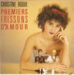 Christine Roque – Premiers Frissons D'amour 45lik Plak