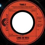 Trans-X – Living On Video 45lik Plak - Görsel 2
