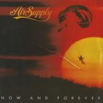 Air Supply – Now And Forever LP Plak