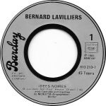 Bernard Lavilliers – Idées Noires 45lik Plak (French New Wave) - Görsel 3