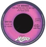 La Bionda – One For You, One For Me 45lik Plak - Görsel 2