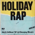 MC Miker "G" & Deejay Sven – Holiday Rap 45lik Plak