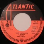 Percy Sledge – When A Man Loves A Woman 45lik Plak - Görsel 3