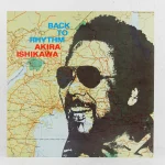 Akira Ishikawa – Back To Rhythm LP Plak