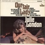 Julie London – Our Fair Lady LP Plak