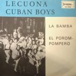 Lecuona Cuban Boys ‎– La Bamba 45lik Plak