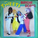The Tweets – Birdie Song 45lik Plak