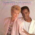 Gloria Loring & Carl Anderson – Friends & Lovers 45lik Plak