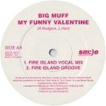 Big Muff – My Funny Valentine 12'' Maxi Single Plak (Deep House) - Görsel 2