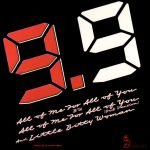 9.9 – All Of Me For All Of You 45lik Plak