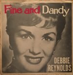 Debbie Reynolds – Fine And Dandy LP Plak