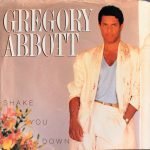 Gregory Abbott – Shake You Down 45lik Plak