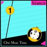 Bianca – One More Time. 12'' Maxi Single Plak