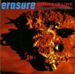 Erasure – Chains Of Love 45lik Plak
