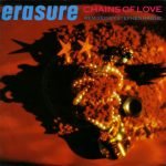 Erasure – Chains Of Love 45lik Plak