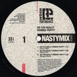 High Performance – Do You Really Wanna Party? 12" Maxi Single Plak