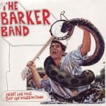 The Barker Band – Heart Like Mine 45lik Plak