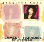 Jennifer Rush – Flames Of Paradise 45lik Plak