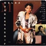 Melba Moore & Kashif – Love The One I'm With 45lik Plak