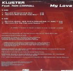 Kluster Featuring Ron Carroll – My Love 12" Maxi Single Plak (House) - Görsel 2