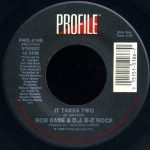 Rob Base & D.J. E-Z Rock ‎– It Takes Two 45lik Plak