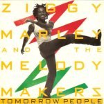 Ziggy Marley And The Melody Makers – Tomorrow People 45lik Plak