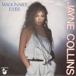 Jayne Collins – Madonna's Eyes 45lik Plak