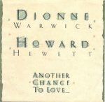 Dionne Warwick & Howard Hewett – Another Chance To Love 45lik Plak