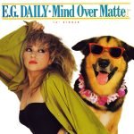 E.G. Daily – Mind Over Matter 12" Maxi Single Plak (Hi NRG)