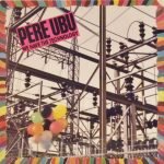 Pere Ubu – We Have The Technology 12'' Maxi Single Plak