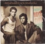 Boys Club – I Remember Holding You 45lik Plak