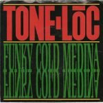 Tone Lōc – Funky Cold Medina 45lik Plak