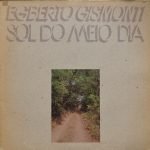 Egberto Gismonti – Sol Do Meio Dia LP Plak